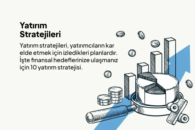 En İyi Yatırım Stratejileri: Kişisel Finans Rehberi