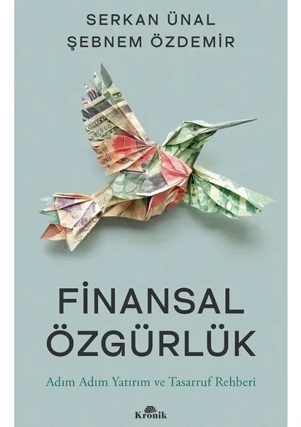 Finansal Özgürlük: 7 Adımda Bütçe, Tasarruf ve Yatırım