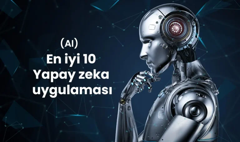 Yapay Zeka için En İyi Araçlar: Platform Karşılaştırması
